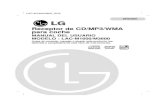 LG: Mobile Devices, Home Entertainment & …LAC-MI 600/3600 SPA SPANISH Receptor de CD/MP3/WMA para coche MANUAL DEL USUARIO MODELO : LAC-M1600/M3600 Antes de conectar, manejar o ajustar