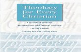 Theology for Every Christian - BPC.SG For Every Christian... · 2007. 10. 9. · Pro-Israel Premillennial system of theology. Timothy Tow, the father of the Bible-Presbyterian Church