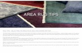 AREA RUG TIPS - Lowes Holidaypdf.lowes.com/howtoguides/683726973416_how.pdf · 2020. 2. 9. · RUG TIPS - SELECTING AN AREA RUG: SIZE AND SHAPE MATTER To ﬁ nd an area rug that will