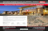 ANTHEM MARKETPLACE AT MERRILL RANCH - Evergreen Devco Inc. | Real Estate …evgre.com/wp-content/uploads/2012/09/Anthem-Brochure.pdf · 2016. 5. 31. · ANTHEM MARKETPLACE AT MERRILL