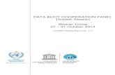 DATA BUOY COOPERATION PANEL Thirtieth Session Weihai, … · 27 – 31 October 2014 . JCOMM Meeting Report No. 119 . NOTES . WMO Regulation 42 . ... and pro-active quality work on