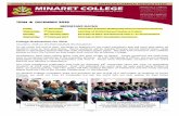 TERM 4: DECEMBER 2016 - Minaret College · 2016. 11. 30. · - Page 1 - TERM 4: DECEMBER 2016 IMPORTANT DATES College Graduations for 2016 Assalamu Alaikum Wa Rahmatullahi Wa Barakatuh