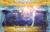 Preserving Cognitive & Mental Capital in Our Knowledge-Based … · 2019. 5. 21. · Chronic Obstructive Pulmonary Disease 3. Alcohol Use Disorders 2. Ischaemic Heart Disease 1. Unipolar