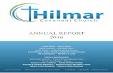 Annual Report 2016 - Amazon S3 · Hilmar Christian Children's Center Year-End Financials and 2017 Budget 38 Hilmar Covenant Church Year-End Financials and 2017 Budget 43 Annual Report
