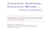 Creative Schools, Creative Minds… - Michigan · Creative Schools, Creative Minds… Cool Cities! Mobilizing, Connecting and Leveraging Michigan’s Arts and Cultural Resources to