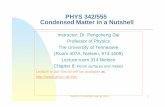 PHYS 342/555PHYS 342/555 Condensed Matter in a …...Condensed Matter in a Nutshell Instructor: Dr. Pengcheng Dai Professor of Physicsof Physics The University of Tennessee (Room 407A