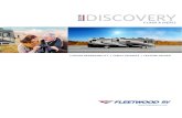 2019 DISCOVERY - RVUSA.comlibrary.rvusa.com/brochure/2019_Fleetwood_Discovery.pdf · To give your RV’s structure a precise, seamless fit, our extruded aluminum, ... these molded