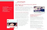 Avaya Communicator for Web ... Communicator for Web affords. Communicate With Ease Avaya Communicator