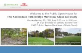 The Keelesdale Park Bridge Municipal Class EA Study...Welcome to the Public Open House for The Keelesdale Park Bridge Municipal Class EA Study Wednesday May 25, 2011, from 7:00 p.m.