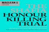 National EBOOK EDITION THE SHAFIA HONOUR KILLING TRIAL · 2012. 2. 3. · murdered Shafia daughters, in Laval, Que. MACLEAN’S EBOOK EDITION THE SHAFIA TRIAL. Rona Amir Mohammad