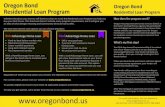 Oregon Bond Residential Loan Program Brochure...manufactured homes (permanently attached to acceptable foundations), condominiums, or units in a Planned Unit Development. They can