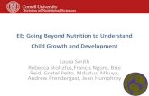 EE: Going Beyond Nutrition to Understand Child Growth and ......A new way of thinking about WASH in the first 1000 days • Protective play space, to protect developing child from