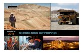 November 30 2015 KINROSS GOLD CORPORATION...Q3 2015 YTD Q3 2015 2015 GUIDANCE(1) Gold equivalent production (oz.)(2) 680,679 1,970,937 2.5 to 2.6 Moz. Production cost of sales ($/oz.)(3)