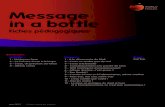 Message in a bottle - PS-Eau · 2013. 9. 18. · Message in a bottle. Fiches pédagogiques. Activités : 1 - Nettoyons l’eau. 2 - La Facture d’eau à la loupe 3 - L’eau, un