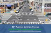43 Avenue, Skillman Avenue - Street Safety Improvement Project · 2017. 12. 8. · : 2-way bicycle path striped on Queens Blvd Bridge • 2015-2017: Protected bicycle lanes installed
