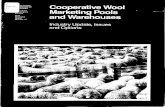 Cooperative Wool Marketing Pools and Warehouses: Industry Update, Issues … · 2017. 5. 5. · Cooperative Wool Marketing Pools and Warehouses: Industry Update, Issues and Options