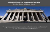 Compensation of Court Interpreters in the State of …...interpreter certification testing programs (policy, development, revision, and rater training and supervision), provides a