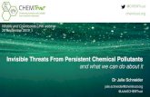 Invisible Threats From Persistent Chemical Pollutants ... Persistent chemical pollutants webinar 25/09/2019