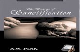 The Doctrine of Sanctification - Monergism...connected and complementary doctrine of Sanctification. But what is "sanctification": is it a quality or position? Is sanctification a