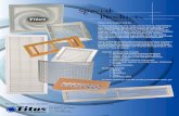 Special Products - literature.puertoricosupplier.com · Our special products group engineers custom products to your exact speciﬁcations. No matter how diverse the application,