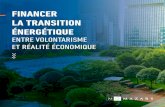 FINANCER LA TRANSITION ÉNERGÉTIQUE · 2019. 4. 10. · - 2 - financer la transition ÉnergÉtique : entre volontarisme et rÉalitÉ Économique la transition ÉnergÉtique, une