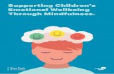 Supporting Children’s Emotional Wellbeing Through Mindfulness. Care Packs/… · us as we traverse daily life, including our interactions with the young people in our lives. Smiling