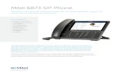 Mitel 6873 SIP Phone...The Mitel 6873 SIP Phone is designed for power users who demand a lot from their phones. The 6873 offers executives a large 7” touchscreen display, support