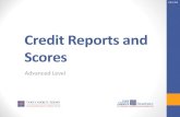 Credit Reports and Scores...2.6.1.G1 © Take Charge Today –August 2013–Credit Reports and Scores– Slide 2 Funded by a grant from Take Charge America, Inc. to the Norton School