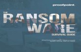 Proofpoint Ransomware Survival Guide · According to the FBI, ransomware attackers collected more than $209 million in ransom during the first three months of 2016 alone, with the