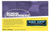 school fundraisers - The Tux Shop · 2017. 2. 9. · Be creative! Share your coupons online and start early to maximize your results. The Tux Shop will provide your group with posters