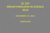 SC 210 BREAKTHROUGHS IN SCIENCE 2012 · 2014. 12. 3. · THE BREAKTHROUGHS OF 2012 Science Vol 338 21 Dec. 2012 pp 1524-1535 1. The Discovery of the Higgs Boson 2. A Homerun for Ancient