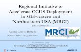 Regional Initiative to Accelerate CCUS Deployment in Midwestern … · 2020. 8. 24. · Regional Initiative to Accelerate CCUS Deployment in Midwestern and Northeastern USA (MRCI)