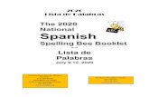 Lista de Palabras - National Spanish Spelling Beenationalspanishspellingbee.com/wp-content/uploads/NSSB-2020-Boo… · 25/10/2019  · Lista de Palabras and Lista de Palabras July