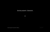 Intelligent Agents - PKU...Intelligent Agents 2 AISlides(6e) c LinZuoquan@PKU 1998-2020 2 1 2 Intelligence Agents 2.1 Agents 2.2 Agent programs 2.3 Rationality 2.4 Environments 2.5