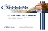 HOME BUYER’S GUIDE · 2013. 9. 11. · 6. Obtain homeowners insurance: Before closing, your mortgage will require you to obtain homeowners insurance. Costs and coverage will vary.