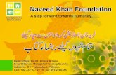 1DYHHG .KDQ )RXQGDWLRQnkfoundation.org/wp-content/uploads/2020/04/naveed-khan-foundati… · NAVEED KHAN FOUNDATION Wash Hands Thoroughly Use Soap Keep Safe Distance Stay at Home