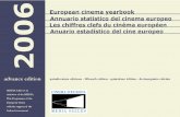 Annuario Statistico del Cinema Europeo • European Cinema Yearbook - MEDIA Salles · 2018. 3. 29. · Annuario Statistico del Cinema Europeo • European Cinema Yearbook • Les