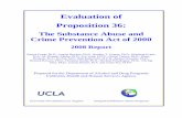 Evaluation of Proposition 36 Final Report.pdf · 2008. 10. 15. · 4 • Outpatient drug-free (non-narcotic replacement therapy) treatment was the most common modality for Proposition
