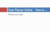 Over Peover Online How to…. · Ransomware One special type of virus is named Ransomware because, as its name suggests, it locks the computer completely and extorts a ransom to unlock