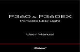 P360 User Manual website Low€¦ · 3/11/2014  · 1 What’s In The Box • P360 or P360EX Light • 4 Leaf Barndoor • Power Adapter