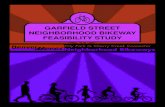 Garfield St Neighborhood Bikeway Feasibility Study Final ...€¦ · Garfield Street was a critical part of this project. The first of two community meetings was ... Learn more and