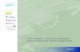Climate: Observations, projections and impacts - Weather and … · 2011. 12. 5. · physical impacts of climate change for more than 20 countries. This was done using a consistent