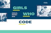 GIRLS ANNUAL REPORT WHO 2015 CODE - Girls Who Code · Alexis Maybank Amazon Anne Wojcicki AOL Charitable Foundation AOL/Cambio AppNexus* AT&T BlackRock ... Goldman Sachs Google Google.org