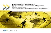 Ensuring Quality in Cross-Border Higher Education ... · order Higher Education Ensuring Quality in Cross-border Higher Education imPlEmEnting tHE UnEsCO/OECD gUiDElinEs 9HSTCQE*cedfcb+.