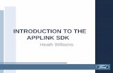 INTRODUCTION TO THE APPLINK SDK - Ford Motor …...2.0 API’s 9/19/15 13 •Soft Buttons •Scrollable Message •Slider •Audio Pass Thru •Push Notifications •Vehicle Data (Get