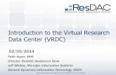 Introduction to the Virtual Research Data Center (VRDC)resdac.umn.edu/sites/resdac.umn.edu/files/Introduction to... · 2015. 10. 8. · Introduction to the Virtual Research Data Center
