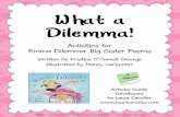 What a Dilemma!Emma’s Dilemma and be sure to show the pictures when you read each poem. The pictures tell part of the story, so it’s helpful if you can display the pages with a