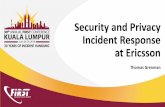 Security and Privacy Incident Response at Ericsson · 2018. 6. 27. · and third parties • lack or inadequate provisions to protect privacy in contracts or in agreements on processing