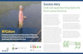 Success story - digitalarchive.worldfishcenter.org · Success story Small-scale aquaculture brings light to the life of a woman fish farmer If we carefully follow all the techniques,