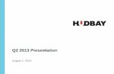 Q2 2013 Presentation · Q2 2013 l 2 . Note to U.S. Investors Information concerning Hudbay’s mineral properties has been prepared in accordance with the requirements of Canadian